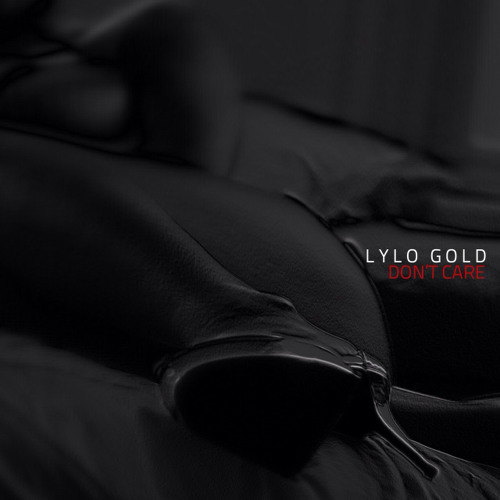 Lylo Gold - Don't Care [Prod. Emmavie]
