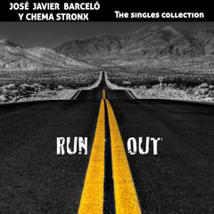 Run Out (With Chema Stronx)