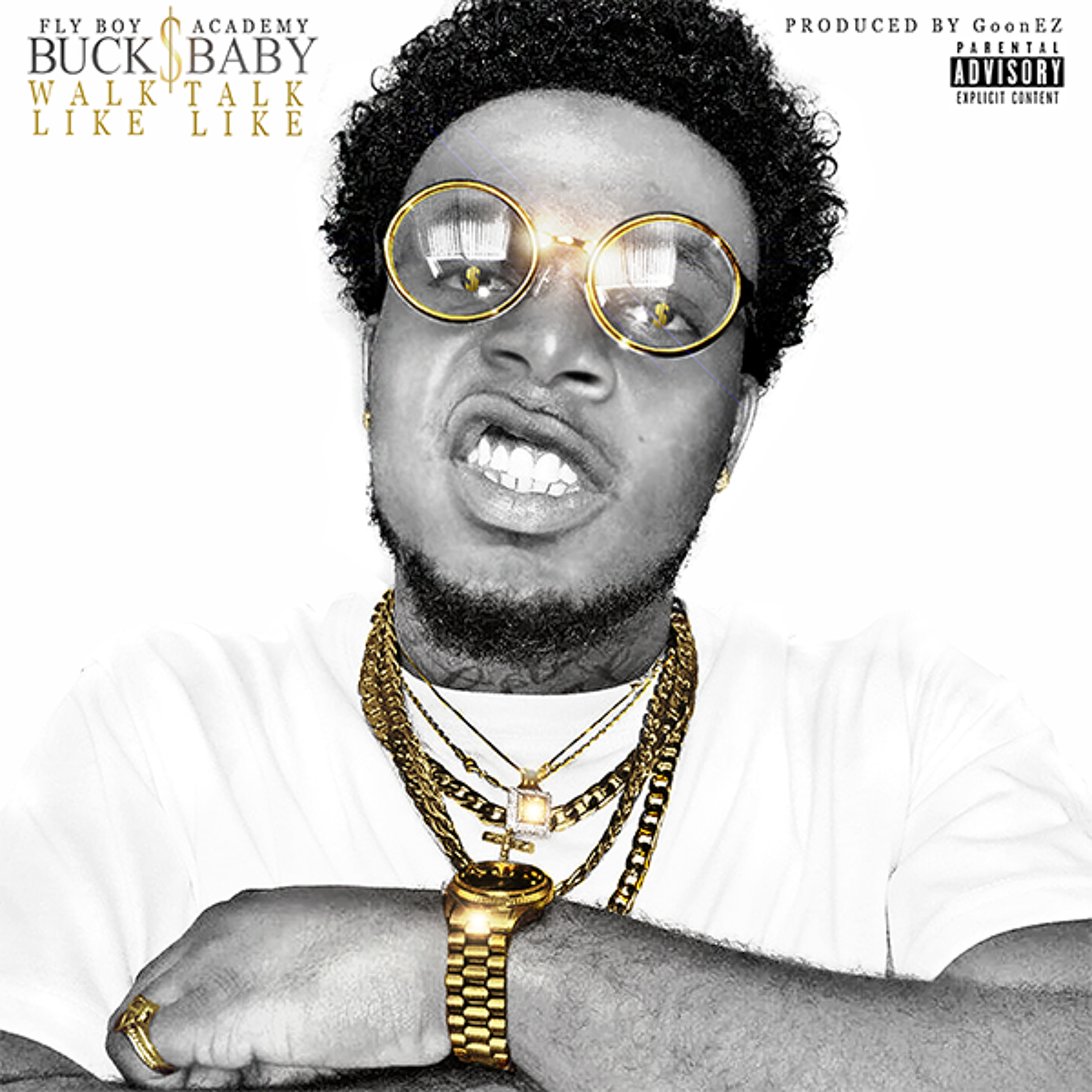 Bucks Baby - Walk Like, Talk LIke (Prod. By: @YooooGoonEz) episode artwork