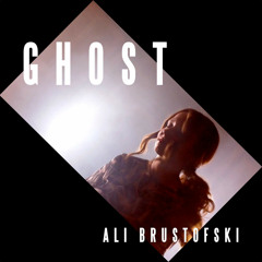 Ghost - Ella Henderson - Cover By Ali Brustofski