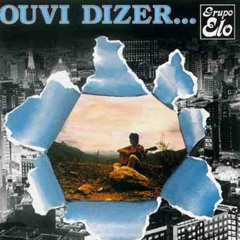 Grupo Elo -  Ao Sentir