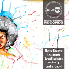 Nacho Ezcurra & Los Benett - Cuando Volveras (Dalibor Dadoff Remix)