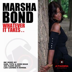 Marsha Bond  Whatever It Takes
