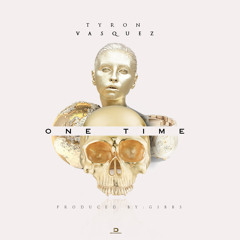 One time (Prod. By GIBBS)