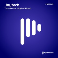 Jaytech - Arrival [POSD003]