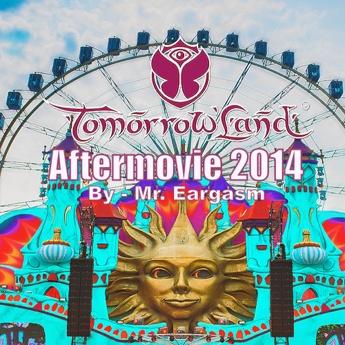Tomorrowland Aftermovie 2014