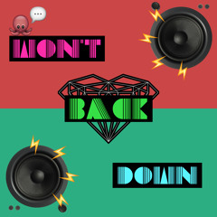 PRXZM - Won't Back Down