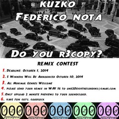 Kuzko & Federico Nota - Do You R3copy (Mr.Curze Remix)