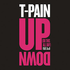 T-Pain Up Down (Jersey Club Remix) @_THEREALDJSLIM @ProdByGutta @GvryLite