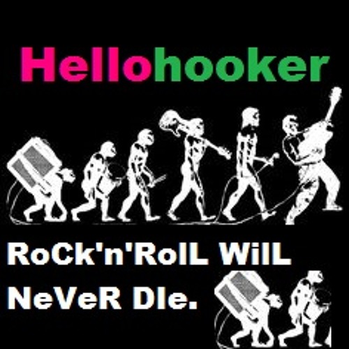 Stream RoCk'n'RolL Will NeVeR DIe. [Free Download] by Hellohooker