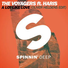 The Voyagers Ft. Haris - A Lot Like Love (Oliver Heldens Edit)[OUT NOW]