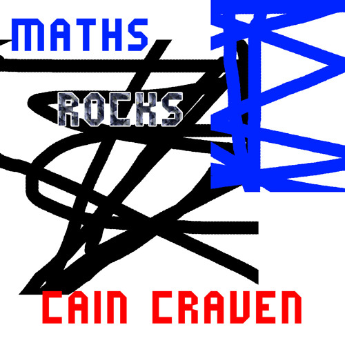 MATHS ROCKS. 1hour challenge. What maths rock by someone who doesn't know what that is sounds like.