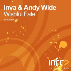 Inva & Andy Wide - Wishful Fate