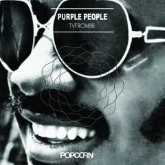 Tvfrom86 - Purple People incl. S3A and Creative Swing Alliance Remix