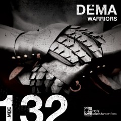Dema - Warriors (Original Mix)