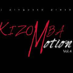 KIZOMBA MOTION VOL.4