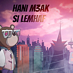 Si Lemhaf - Hani M3aak "House" ( Spiro Remix Contest )