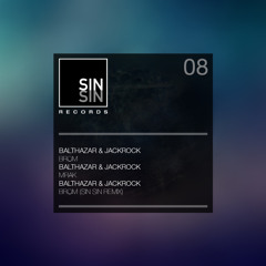 Balthazar & JackRock - Mrak (Original Mix) [Sin Sin Records]