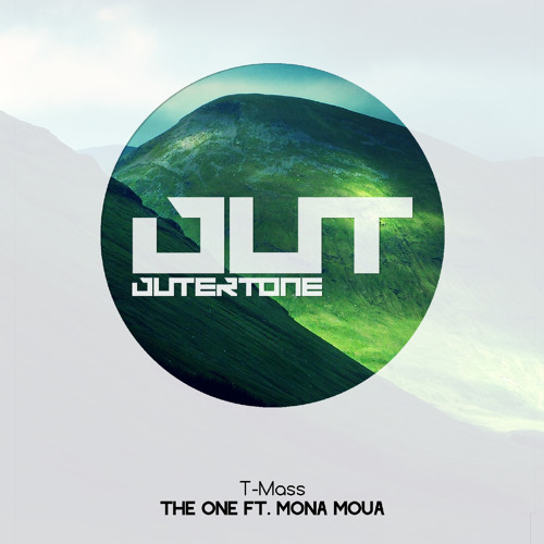 T-Mass - The One ft. Mona Moua (Outertone Free Release)