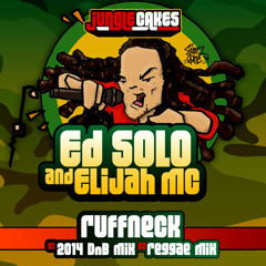 "Ruffneck" Preview - Ed Solo with Elijah MC
