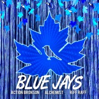 Action Bronson & Riff Raff - Blue Jays