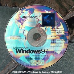 INDECORUM × Windows 97 Apparel MEG@MIX