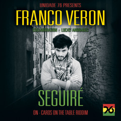 Franco Veron - Seguiré (Prod. by Unidade 76 Records)
