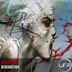 Droplex - Divination (Original Mix) Out Now!