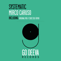 Mirco Caruso - Systematic Original Mix