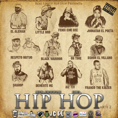 Soldados Del Hip Hop Parte 2 (Beat By Dj Cisko Producer)- Franco the Kaizer ft. Varios