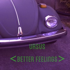 Better Feelings