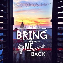 Bring Me Back #Mixtape