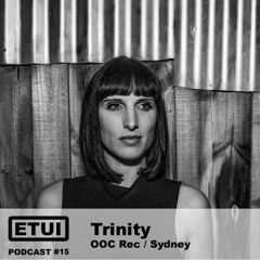 Etui Podcast #15: Trinity