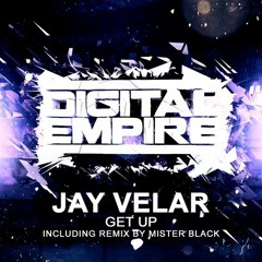 Jay Velar - Get Up (Original Mix) [OUT NOW]
