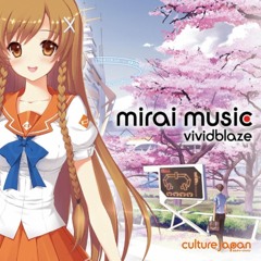 Mirai Mechanism - Vividblaze