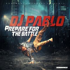 DJ Pablo - Album Medley - Prepare For The Battle
