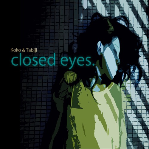 Koko and Tabiji - closed eyes
