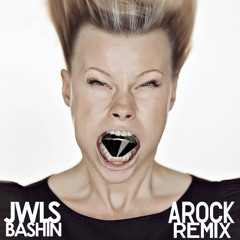 Bashin (A - Rock Remix)