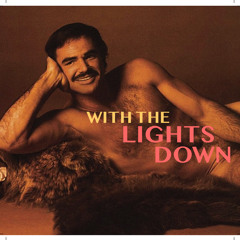 With The Lights Down