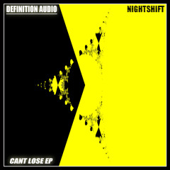 Nightshift - Cant explain [Cant Lose EP]