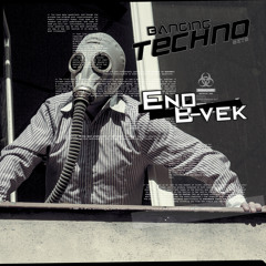 Banging Techno sets 087 >> END // B-Vek
