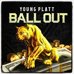 Ball Out Anthem