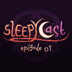 SleepyCast 01 - [Super Ghosts 'n Corpses: Poop Edition]