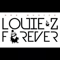 LOUIE-Z x FOREVER