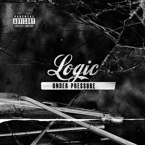 Logic - Under Pressure (Prod. By Logic)