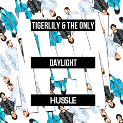 Tigerlily & THE ONLY - Daylight [OUT NOW BEATPORT]
