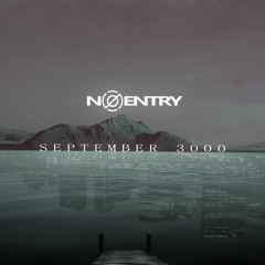 No Entry - September