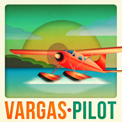 Vargas - Pilot