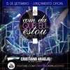 Cristiano Araújo - É Com Ela Que Eu Estou (DVD2014)
