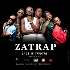 Zatrap - Lage'm Thiotte